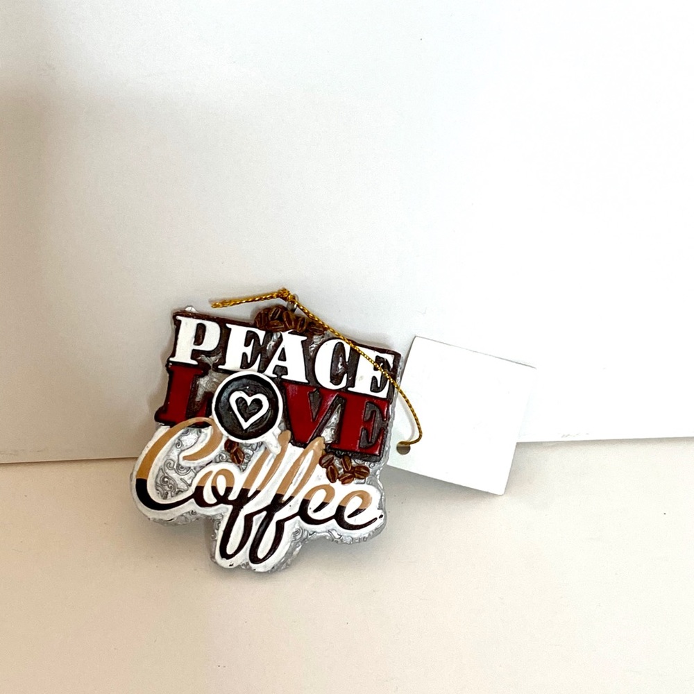 NWT Peace Love Coffee Holiday Ornament - Picture 2 of 5